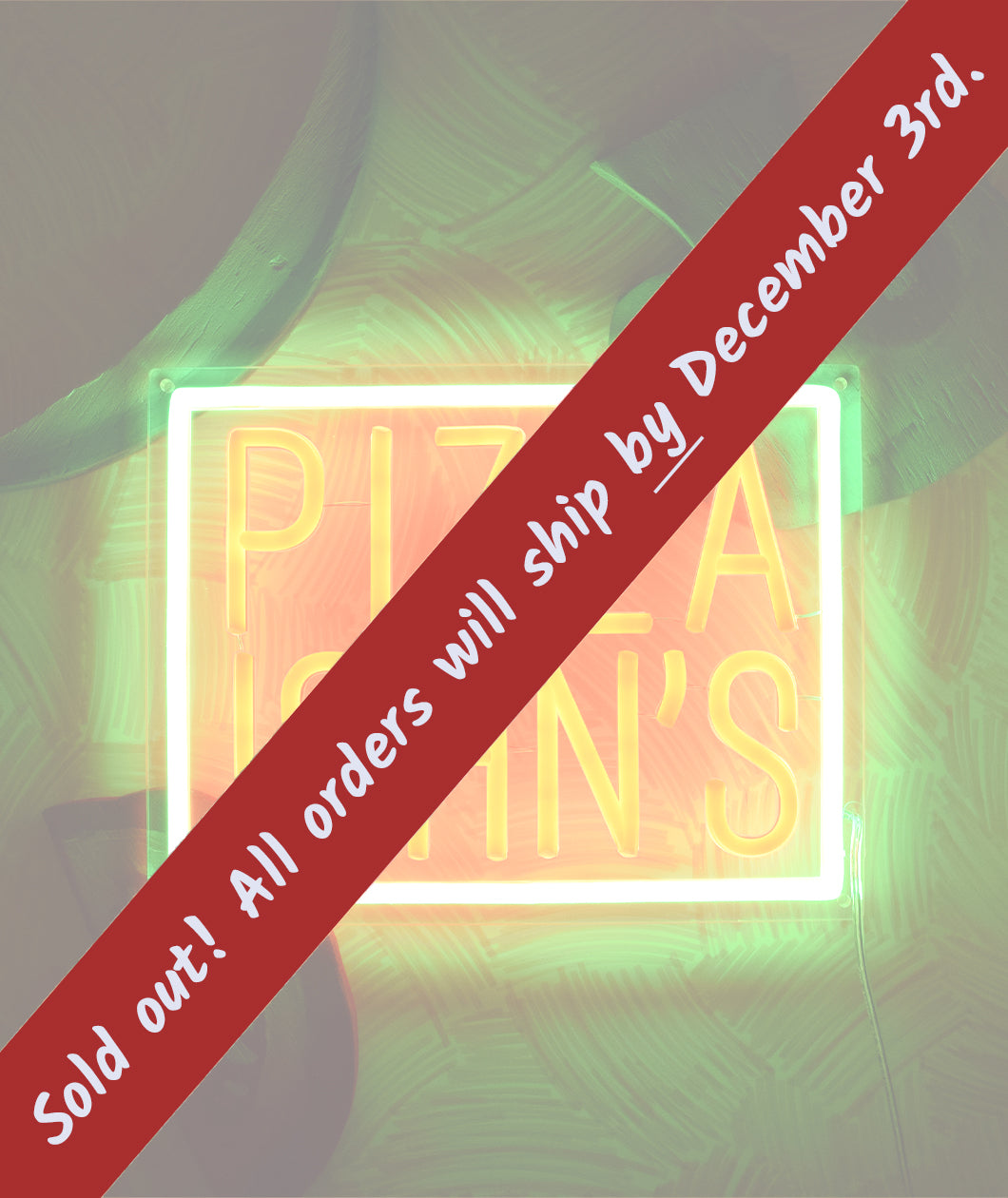 Pizza John's "Neon" Sign