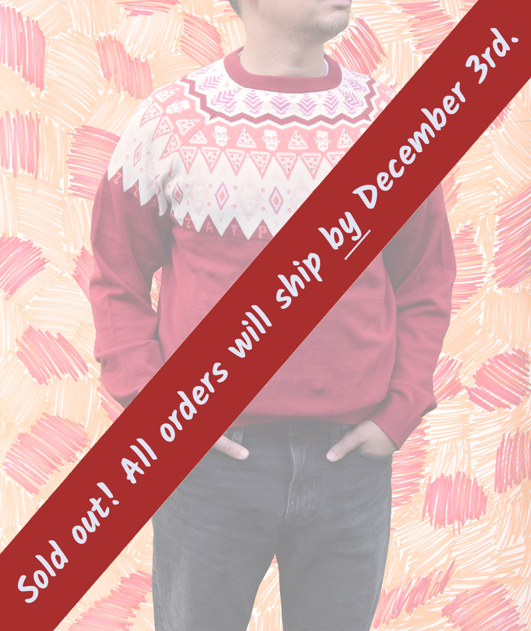 Ugly Pizza John Holiday Sweater